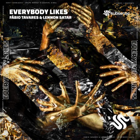 Everybody Likes (Original Mix) ft. Lennon Satar