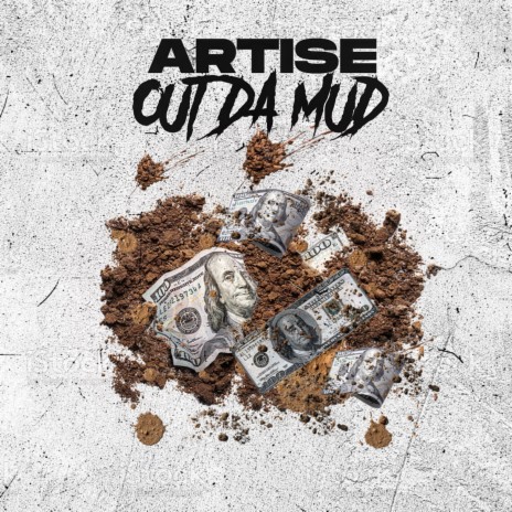 Out The Mud | Boomplay Music