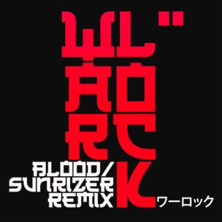 Blood/Sunrizer Remix EP