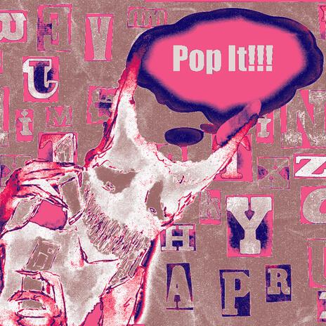 Pop It! | Boomplay Music