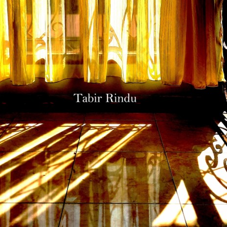 Tabir Rindu | Boomplay Music
