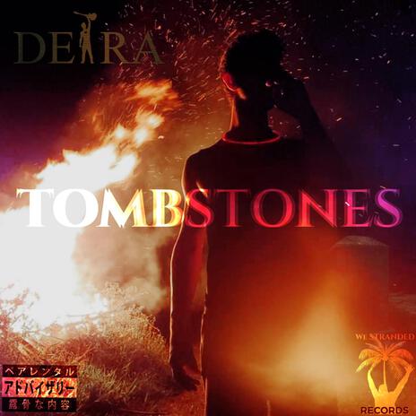 Tombstones | Boomplay Music