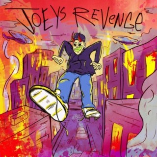 Joey's Revenge
