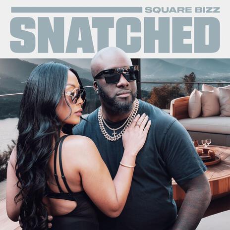 SNATCHED | Boomplay Music