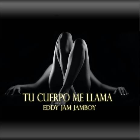 Tu Cuerpo Me Llama | Boomplay Music