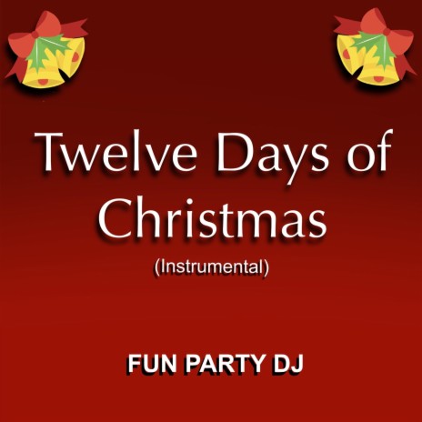 Twelve Days of Christmas (Instrumental)
