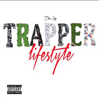 Trapper Lifestyle