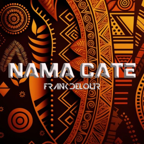 Nama Cate (Extended) | Boomplay Music
