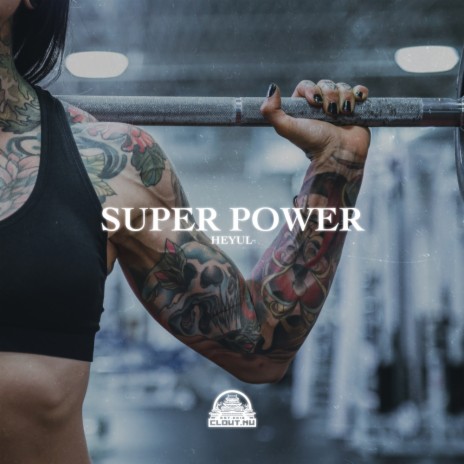 Super Power | Boomplay Music