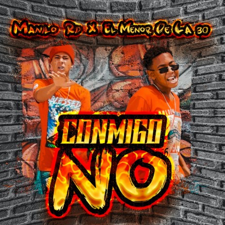 Conmigo No ft. Manilo RD | Boomplay Music