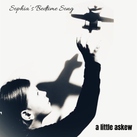 Sophia's Bedtime Song | Boomplay Music