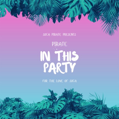 In This Party | Boomplay Music