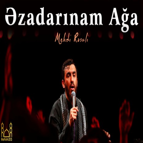 Ezadarinam Aga (Mehdi Resuli |2023|) | Boomplay Music