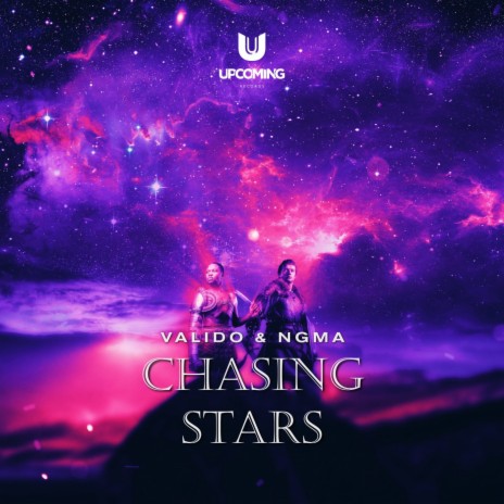 Chasing Stars ft. NGMA