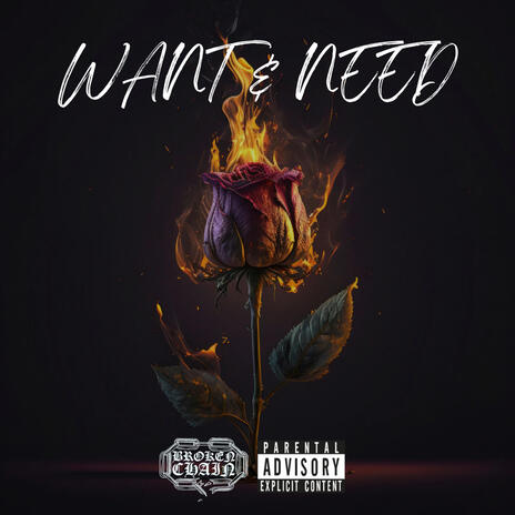 Want & Need | Boomplay Music