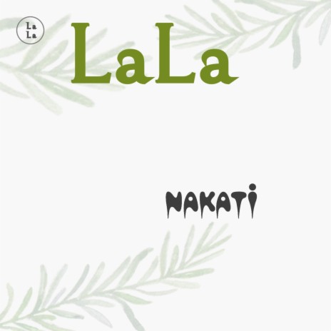 Nakati | Boomplay Music