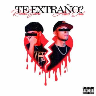 Te Extraño? ft. Aleex Drost & HomeboyQ lyrics | Boomplay Music