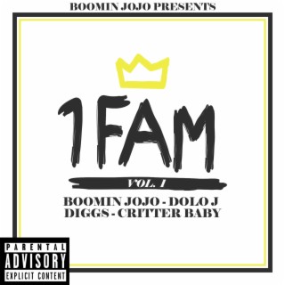 Boomin' Jojo Presents: 1 Family, Vol. 1