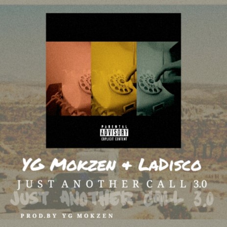 Just another call 3.0 ft. LaDisco | Boomplay Music