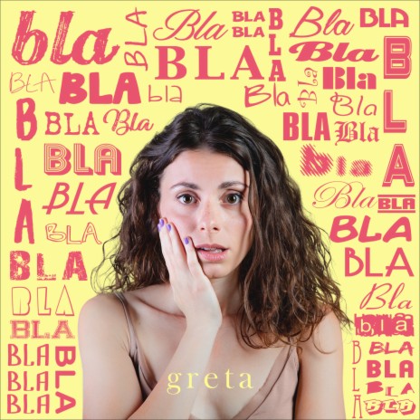 Bla Bla | Boomplay Music