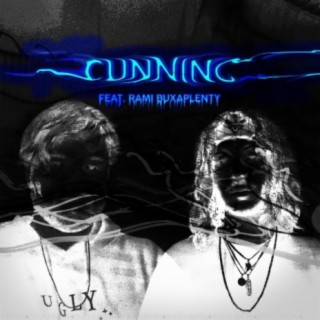 Cunning (feat. Rami Buxaplenty)