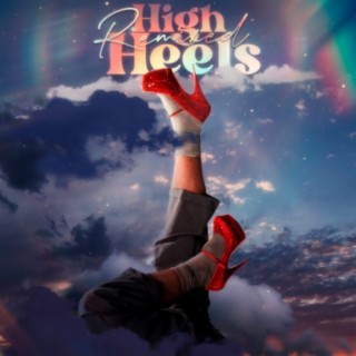 High Heels (Remixed)