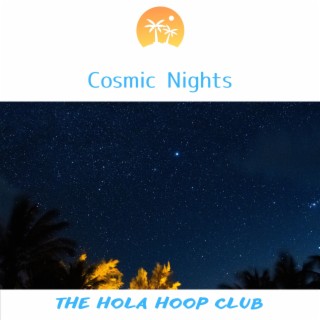 Cosmic Nights