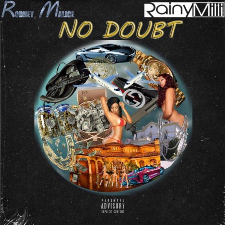 No Doubt (feat. Rainy Milli) | Boomplay Music