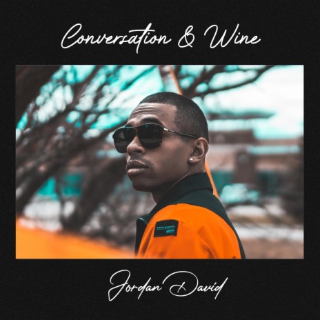 Conversation & Wine | Boomplay Music