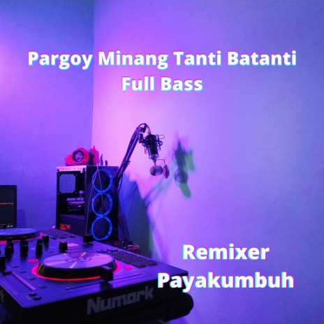 Pargoy Minang Tanti Batanti Instrument
