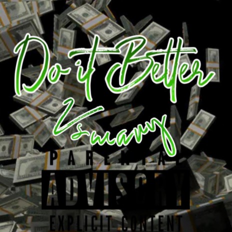 Do it Better | Boomplay Music