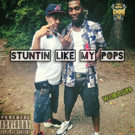 STUNTIN LIKE MY POPS | Boomplay Music