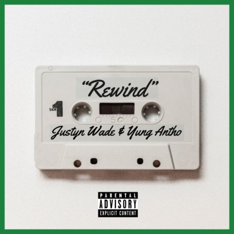 Rewind (feat. Yung Antho)