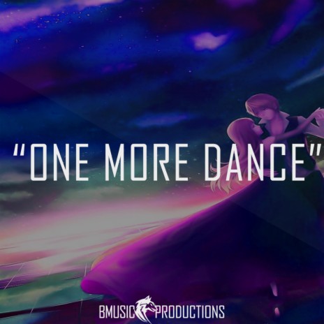 One More Dance (V2) [Without Drum Line]