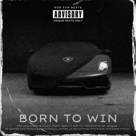 Born To Win | Boomplay Music