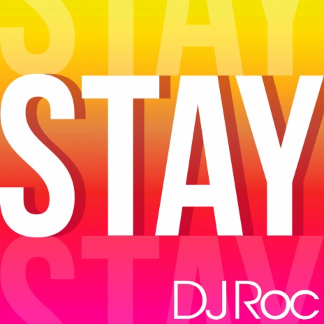 Stay | Boomplay Music