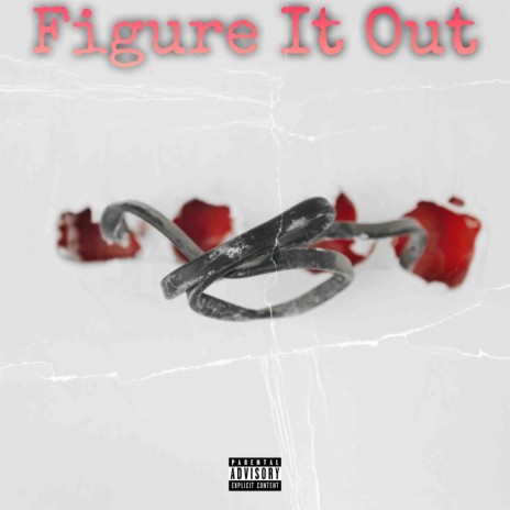 Figure It Out | Boomplay Music