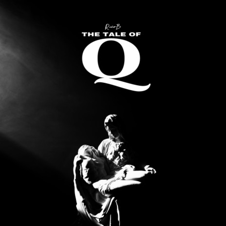 The Tale Of Q | Boomplay Music