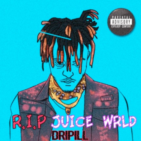 R.I.P Juice Wrld 🅴 | Boomplay Music
