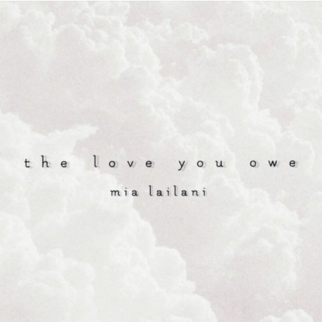 The Love You Owe