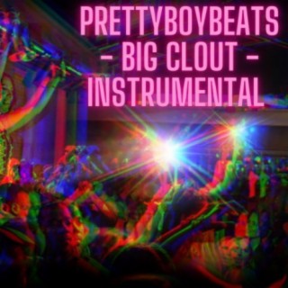 Big Clout (Instrumental)