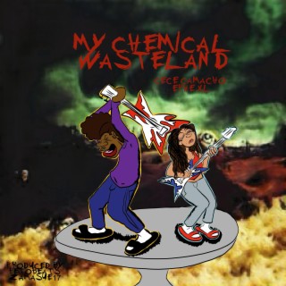 My Chemical Wasteland