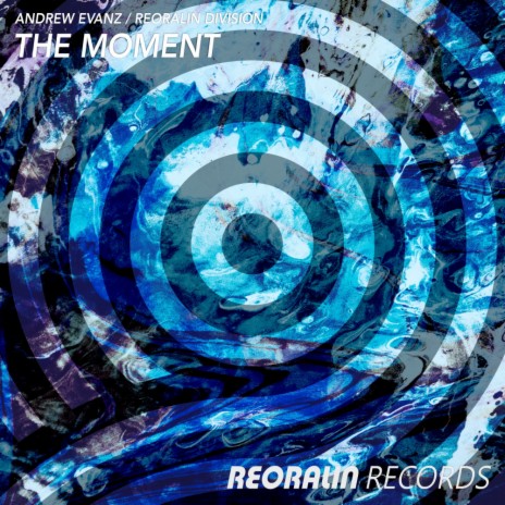 The Moment ft. Reoralin Division | Boomplay Music