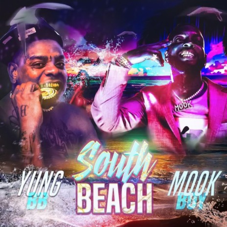 South Beach ft. MookBoy | Boomplay Music