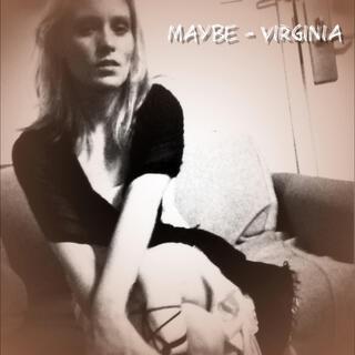 Maybe lyrics | Boomplay Music