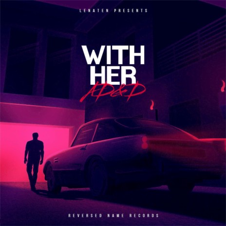 With Her | Boomplay Music