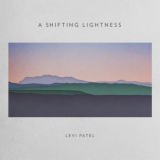 A Shifting Lightness