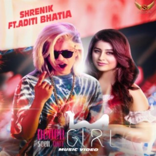 NEVER SEEN THAT GIRL (feat. ADITI BHATIA)