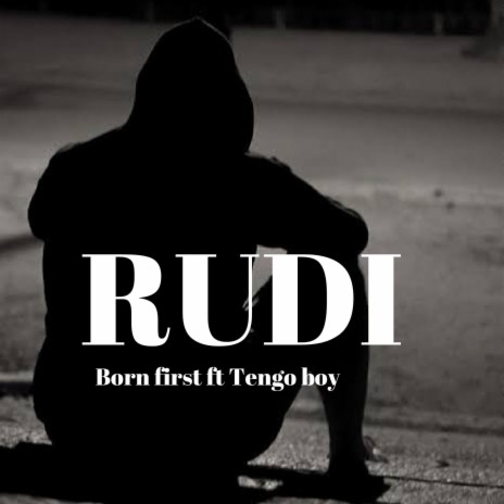Rudi (feat. Bornfirst) | Boomplay Music