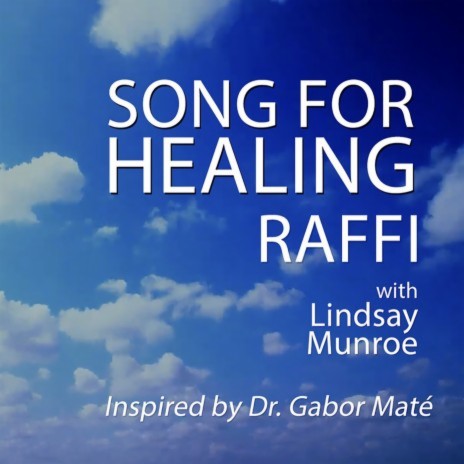 Song For Healing ft. Lindsay Munroe | Boomplay Music